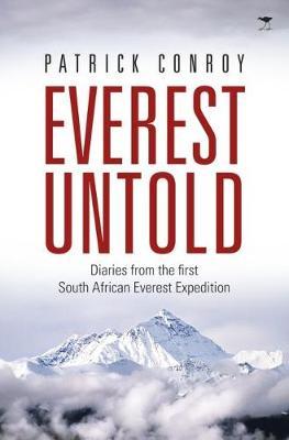 Everest untold by Patrick James Conroy image