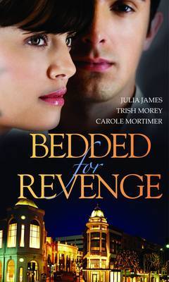 Bedded for Revenge by Julia James image