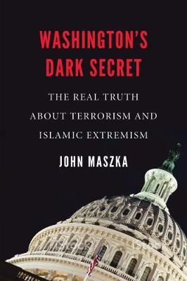 Washington'S Dark Secret by John Maszka image