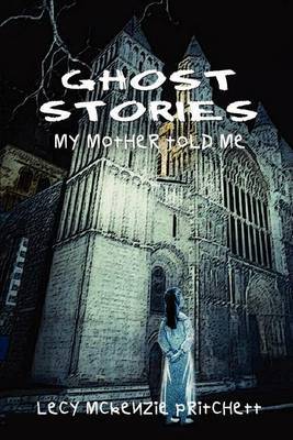 Ghost Stories by Lecy McKenzie Pritchett image