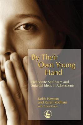 By Their Own Young Hand by Keith Hawton image