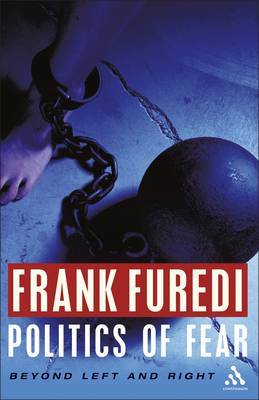 Politics of Fear by Frank Furedi image