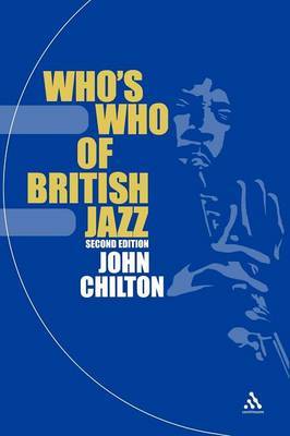 Who's Who of British Jazz by John Chilton image