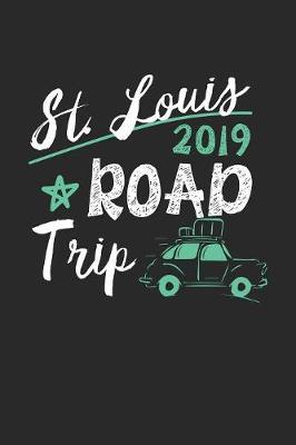 St. Louis Road Trip 2019 by Maximus Designs image