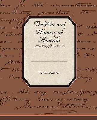 The Wit and Humor of America by Various ~ image