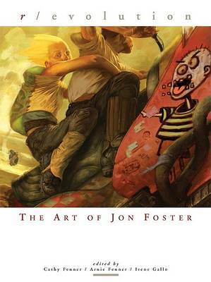 Revolution: The Art of Jon Foster by Jon Foster image