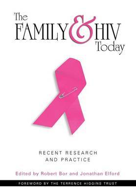 The Family and HIV Today by Robert Bor image