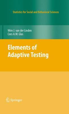 Elements of Adaptive Testing on Hardback