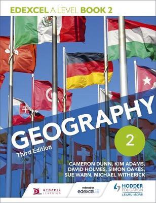 Edexcel A level Geography Book 2 Third Edition by Cameron Dunn image