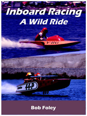 Inboard Racing by Bob Foley image