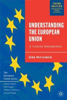 Understanding the European Union: A Concise Introduction by John McCormick image