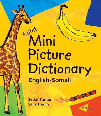 Milet Mini Picture Dictionary (Somali-English): English-Somali by Sedat Turhan image