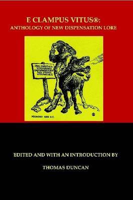 E Clampus Vitus: Anthology of New Dispensation Lore by Thomas Duncan image