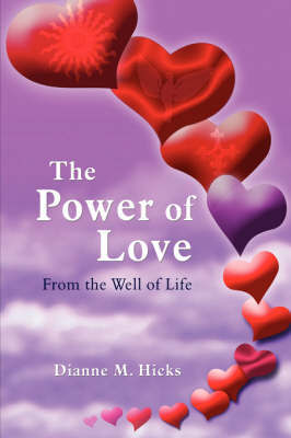 The Power of Love by Dianne M. Hicks image