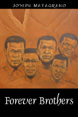 Forever Brothers by Joseph F Matagrano image