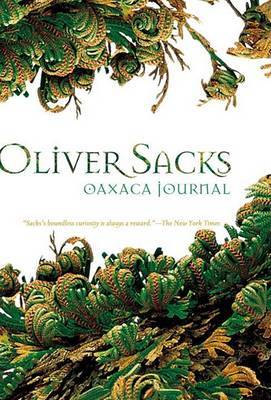 Oaxaca Journal by Oliver Sacks image