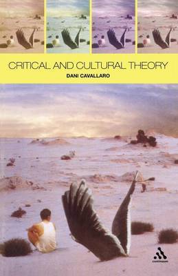 Critical and Cultural Theory by Dani Cavallaro image