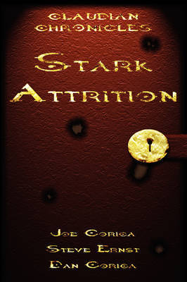 Claudian Chronicles: Stark Attrition on Paperback by Joe Corica