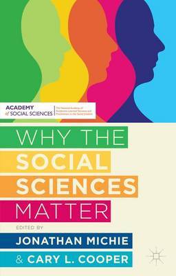 Why the Social Sciences Matter on Hardback by Cary Cooper