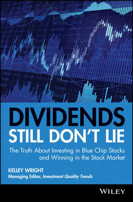 Dividends Still Don't Lie on Hardback by Kelley Wright