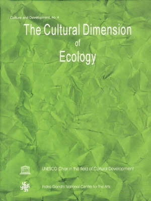 The Cultural Dimension of Ecology on Hardback