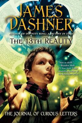 The 13th Reality: The Journal of Curious Letters by Dashner image
