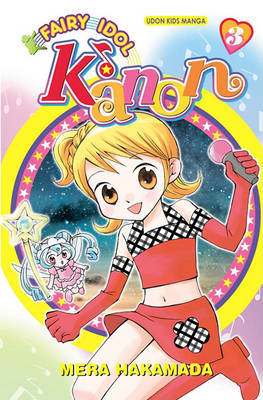 Fairy Idol Kanon Volume 3 by Mera Hakamada image