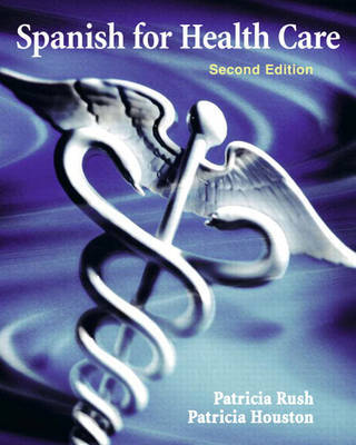 Spanish for Health Care by Patricia Rush image