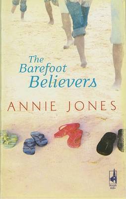 The Barefoot Believers by Annie Jones image
