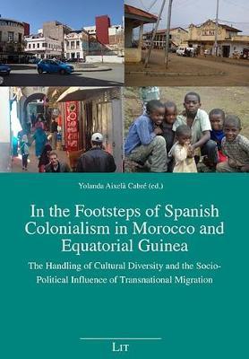 In the Footsteps of Spanish Colonialism in Morocco and Equatorial Guinea image