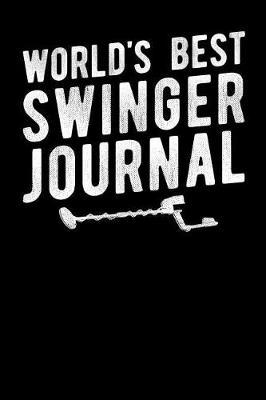 World's Best Swinger Journal by Fourth Wall Journals image