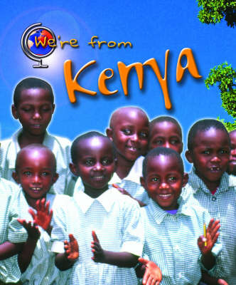 We're from Kenya on Hardback by Vic Parker