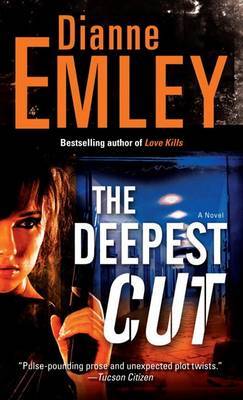 The Deepest Cut by Dianne Emley image