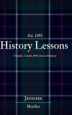 History Lessons by Jennifer Mueller image
