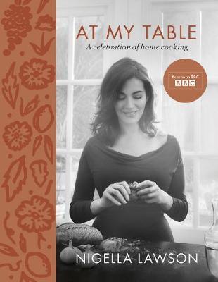 At My Table on Hardback by Nigella Lawson