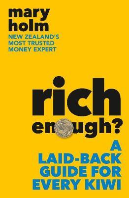 Rich Enough? by Mary Holm image