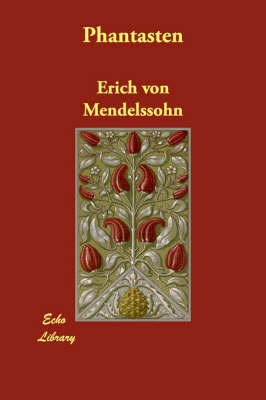 Phantasten on Paperback by Erich von Mendelssohn