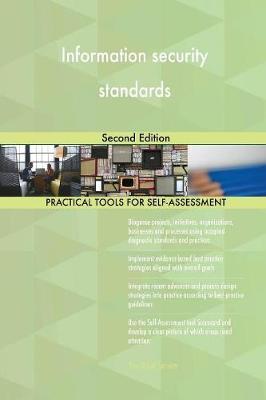 Information Security Standards Second Edition by Gerardus Blokdyk image