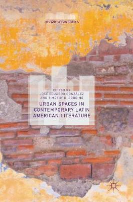 Urban Spaces in Contemporary Latin American Literature image
