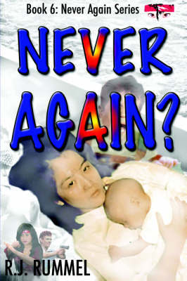 Never Again? - Never Again Series Book 6 by Rudy Rummel image