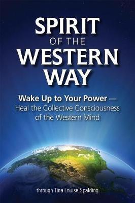 Spirit of the Western Way by Tina Louise Spalding image