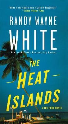 The Heat Islands by Randy Wayne White image