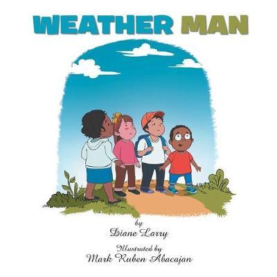 Weather Man by Diane Larry image