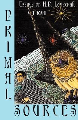 Primal Sources by S.T. Joshi image