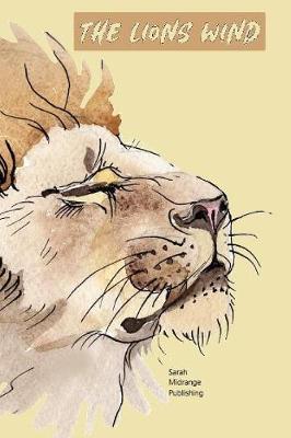 The Lions Wind by Sarah Midrange Publishing image