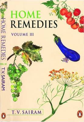 Home Remedies Vol. 3 by Sairam, T. V.