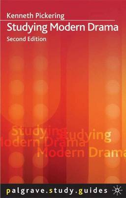 Studying Modern Drama by Kenneth Pickering image