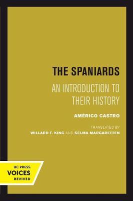 The Spaniards by Americo Castro image