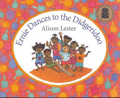 Ernie Dances to the Didgeridoo by Alison Lester image