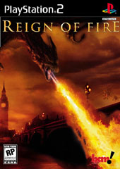 Reign Of Fire for PS2 Reign Of Fire for PS2